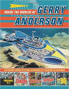 Inside the Worlds of Gerry Anderson